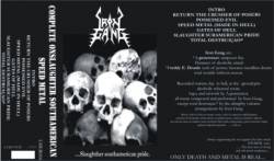 Iron Gang : Slaughter Southamerican Pride